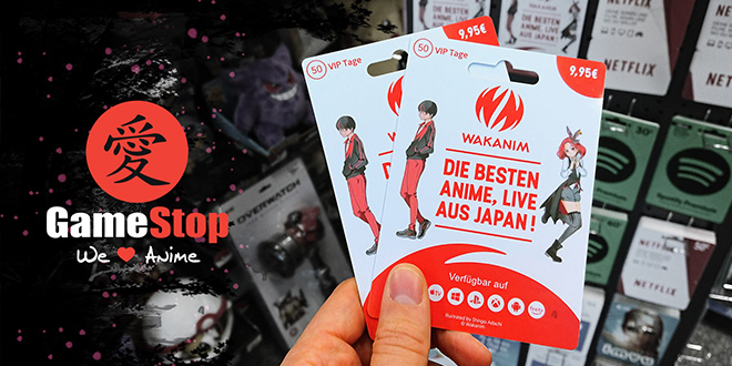 WAKANIM-Guthabenkarten jetzt bei GameStop + Gewinnspiel | Anime2You